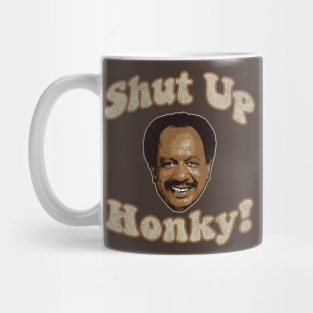 Shut Up Honky! Worn Mug